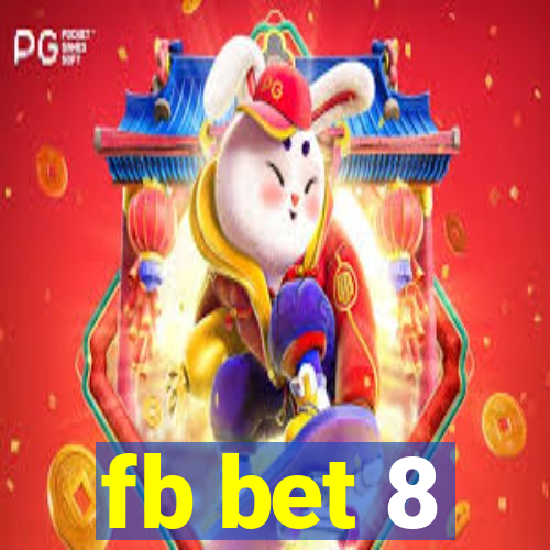 fb bet 8