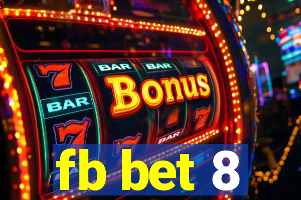 fb bet 8