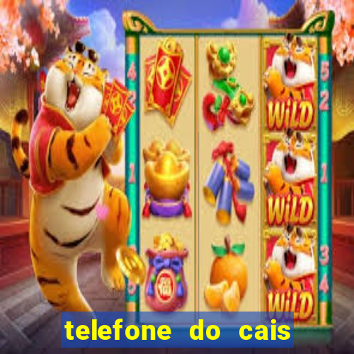 telefone do cais da vila nova