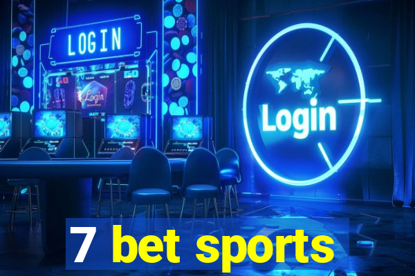 7 bet sports