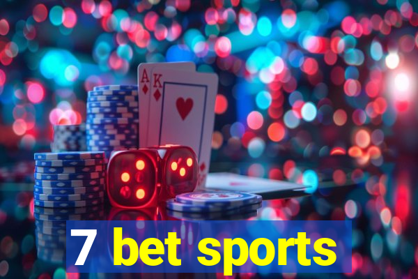 7 bet sports