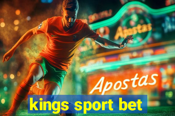 kings sport bet