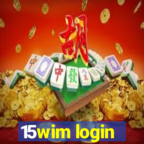 15wim login