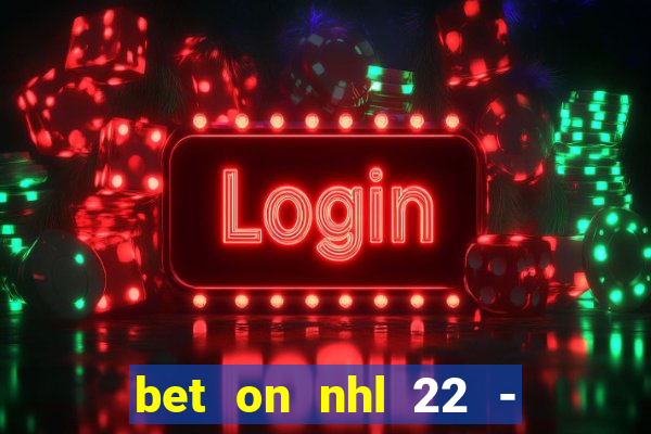 bet on nhl 22 - 23 l wynnbet