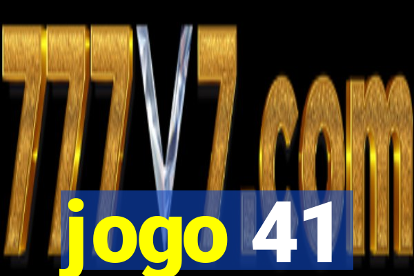 jogo 41