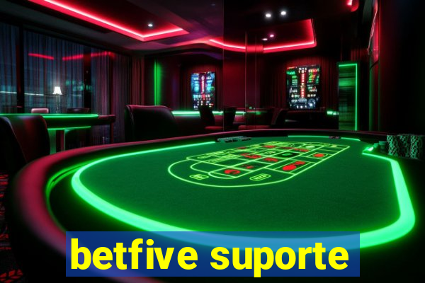 betfive suporte