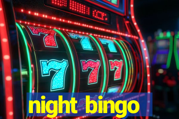 night bingo