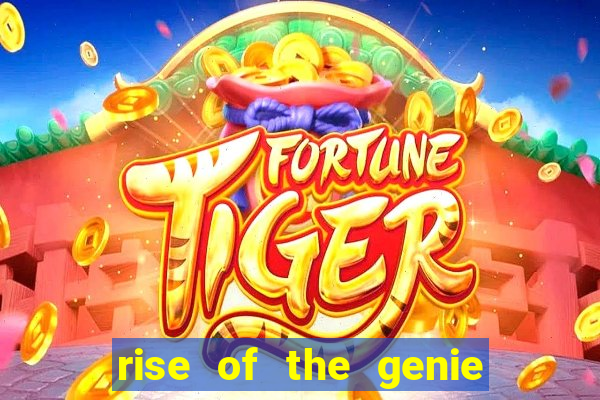 rise of the genie slot free