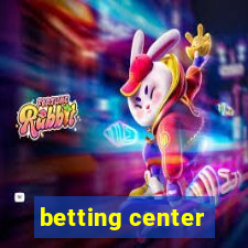 betting center