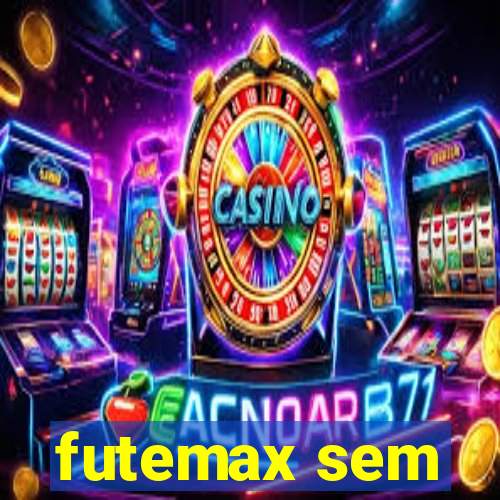 futemax sem