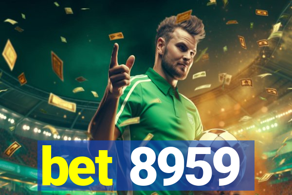 bet 8959