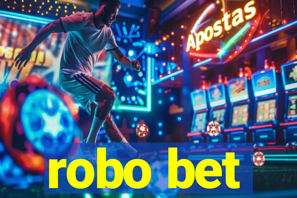 robo bet