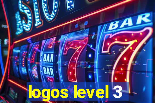 logos level 3