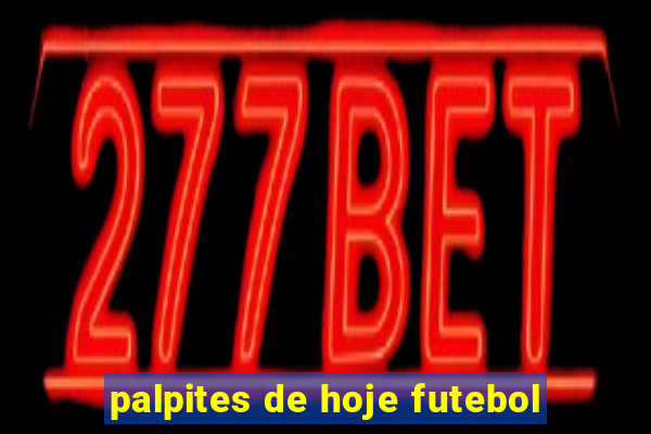 palpites de hoje futebol