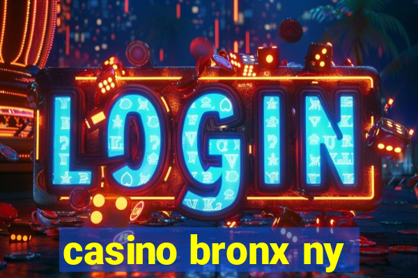 casino bronx ny