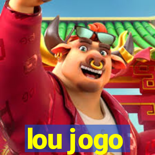 lou jogo