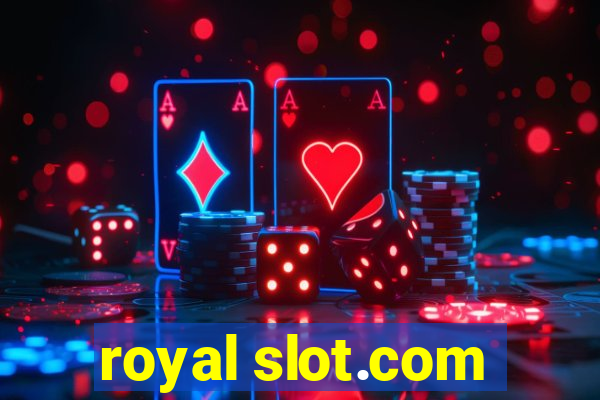 royal slot.com