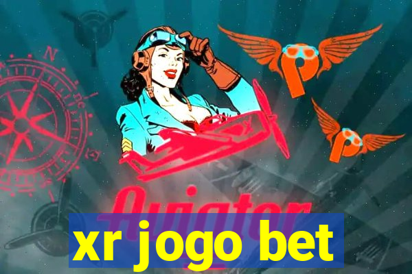 xr jogo bet