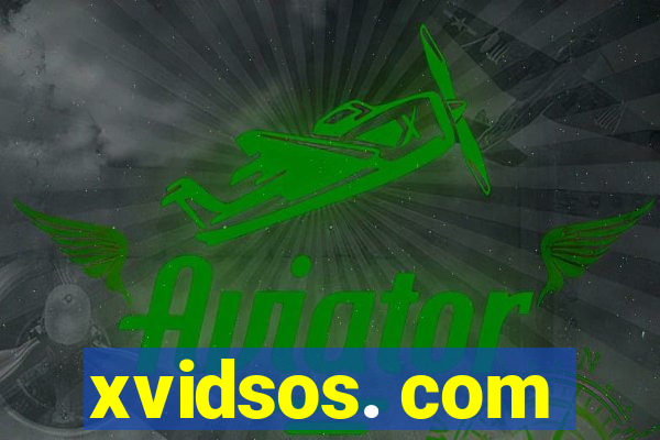 xvidsos. com