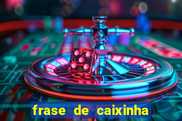 frase de caixinha de natal