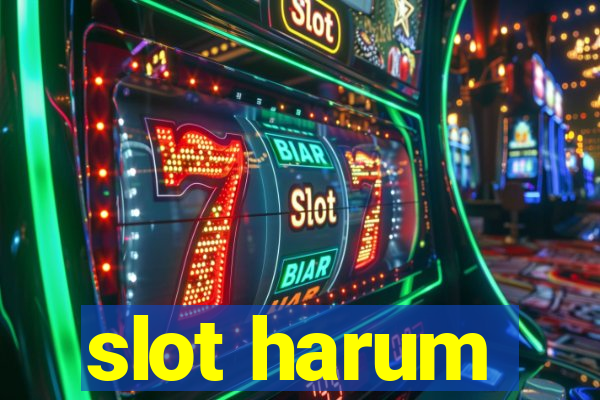 slot harum