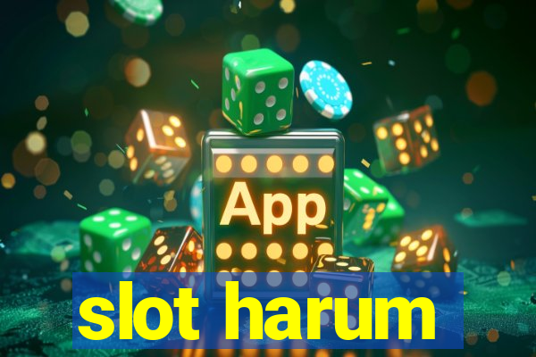 slot harum