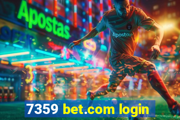 7359 bet.com login