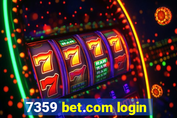 7359 bet.com login