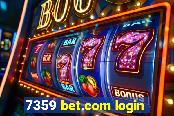 7359 bet.com login