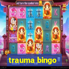 trauma bingo