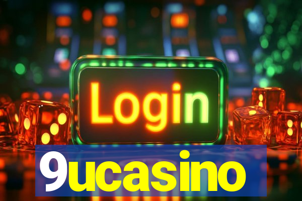 9ucasino