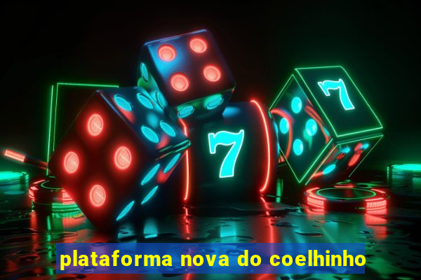 plataforma nova do coelhinho