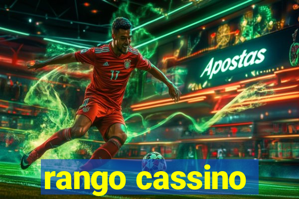 rango cassino