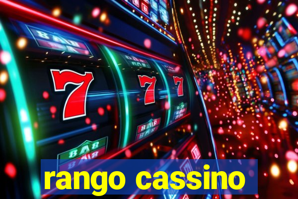 rango cassino