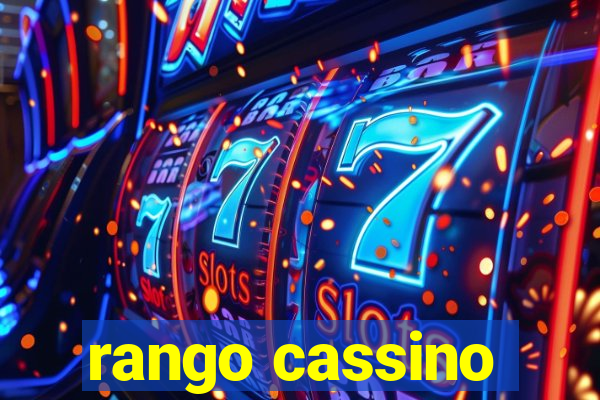 rango cassino