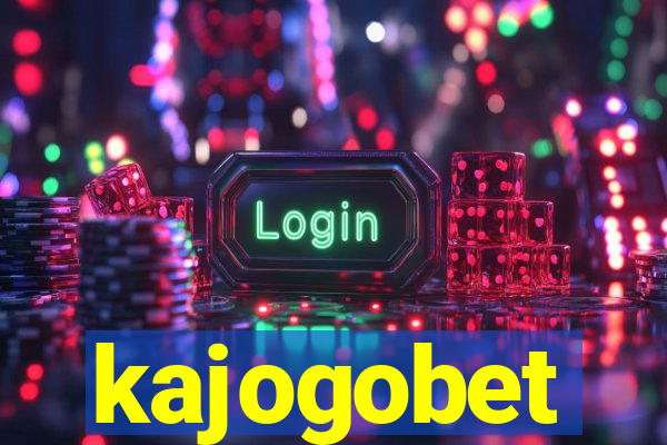 kajogobet