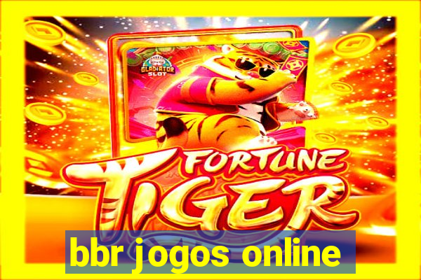 bbr jogos online