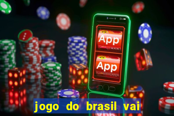 jogo do brasil vai passar na globoplay