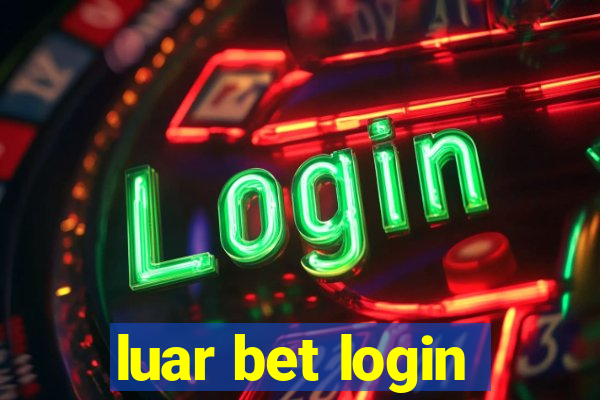 luar bet login