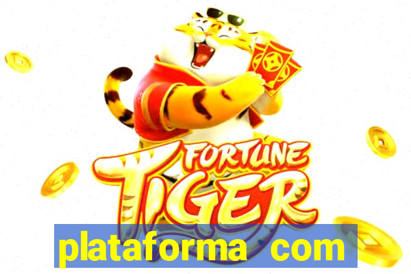 plataforma com conta demo fortune tiger