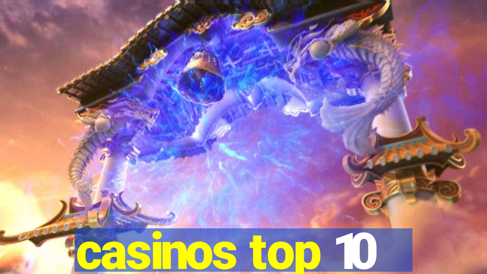 casinos top 10