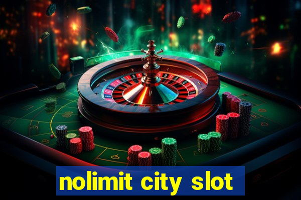 nolimit city slot