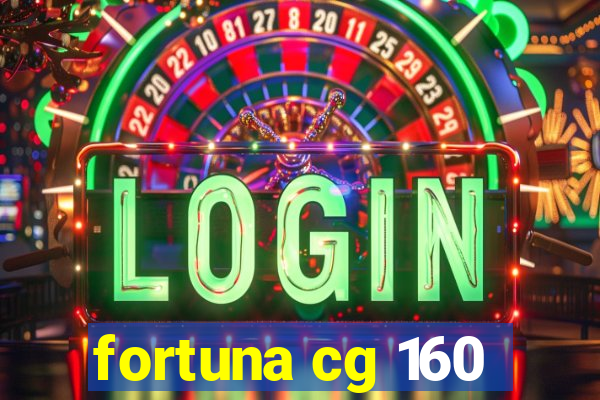 fortuna cg 160