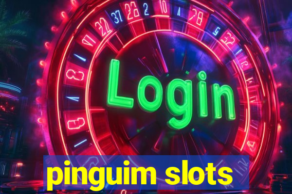 pinguim slots