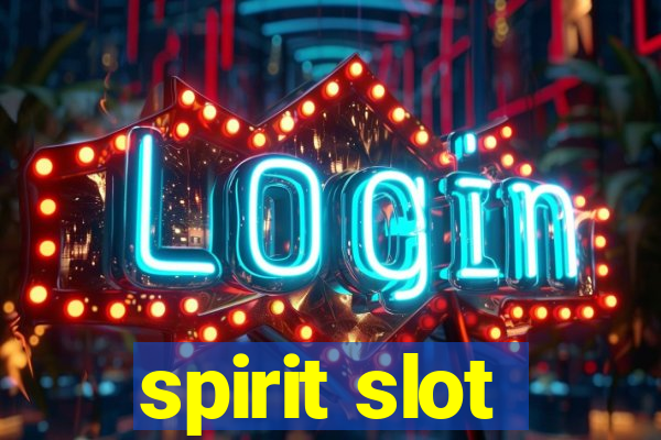 spirit slot