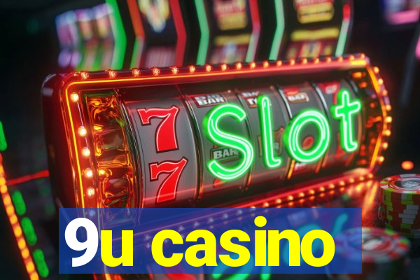 9u casino