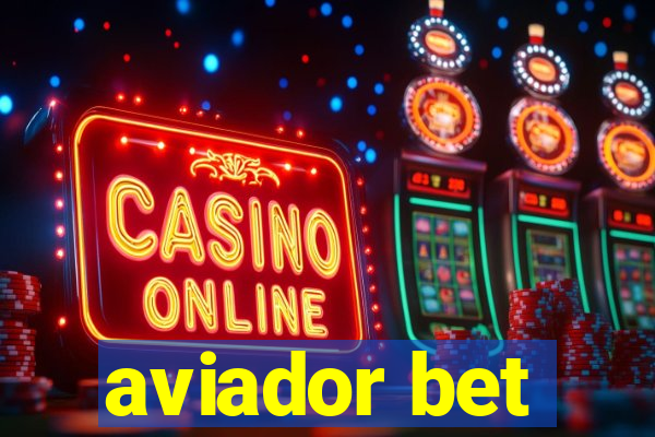 aviador bet