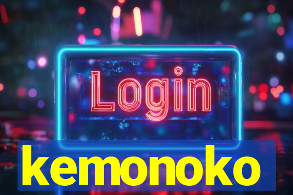 kemonoko