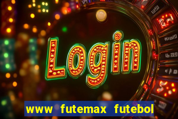 www futemax futebol ao vivo