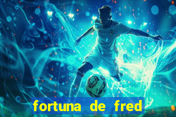 fortuna de fred jogador fluminense